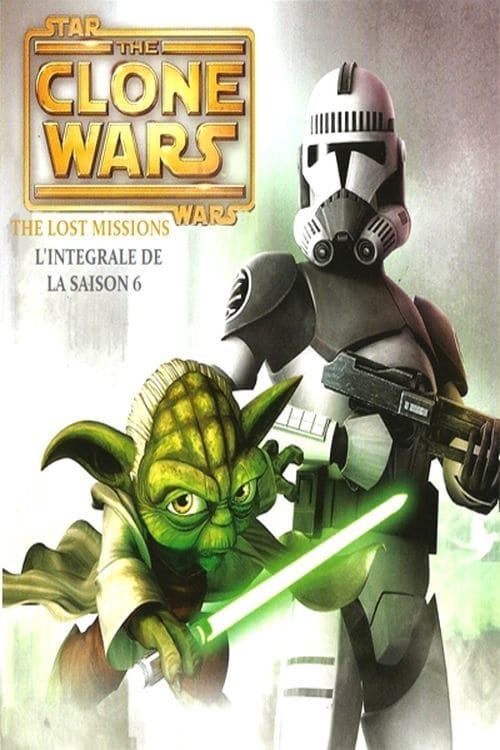 Star Wars: The Clone Wars SAISON 6