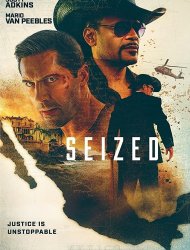 Seized